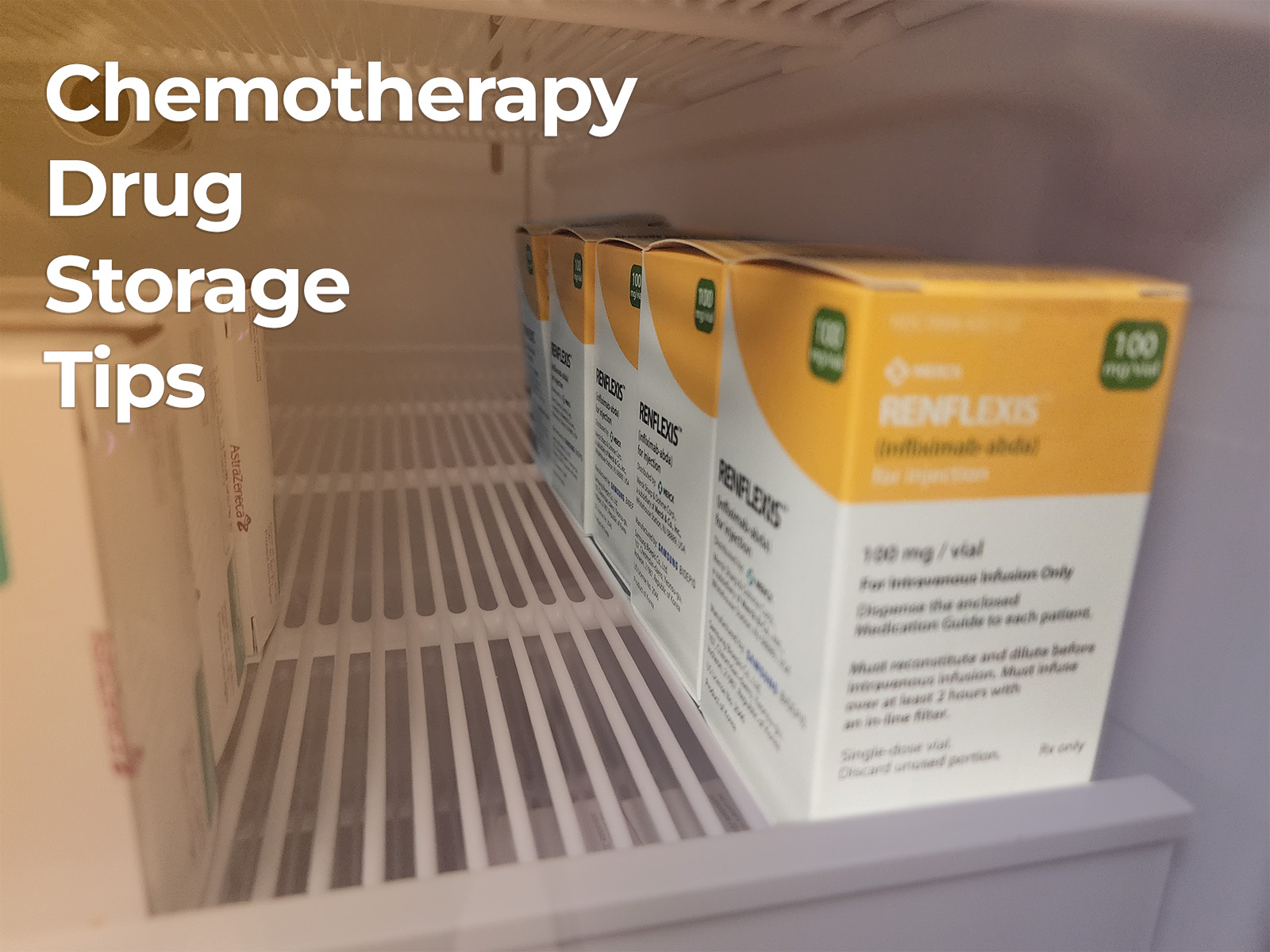 Disposal Of Oral Chemotherapy Drugs At Home Tips For Proper Storage of Chemotherapy Drugs